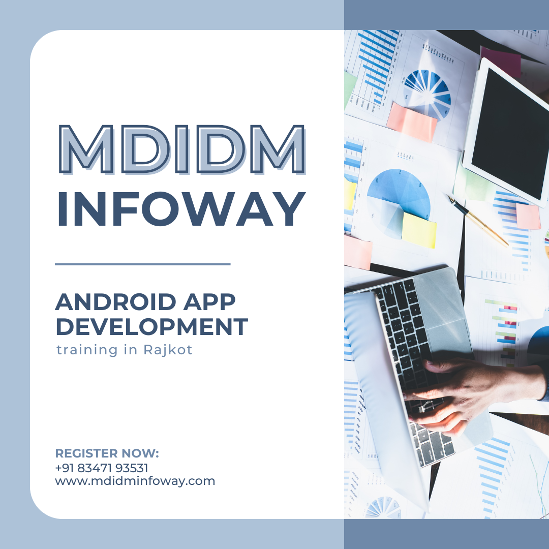Android app development training in Rajkot