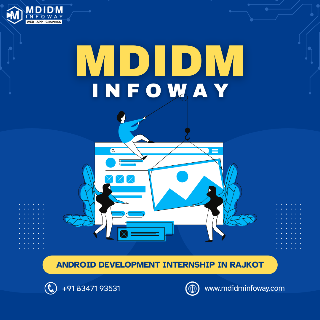  Android development internship in Rajkot