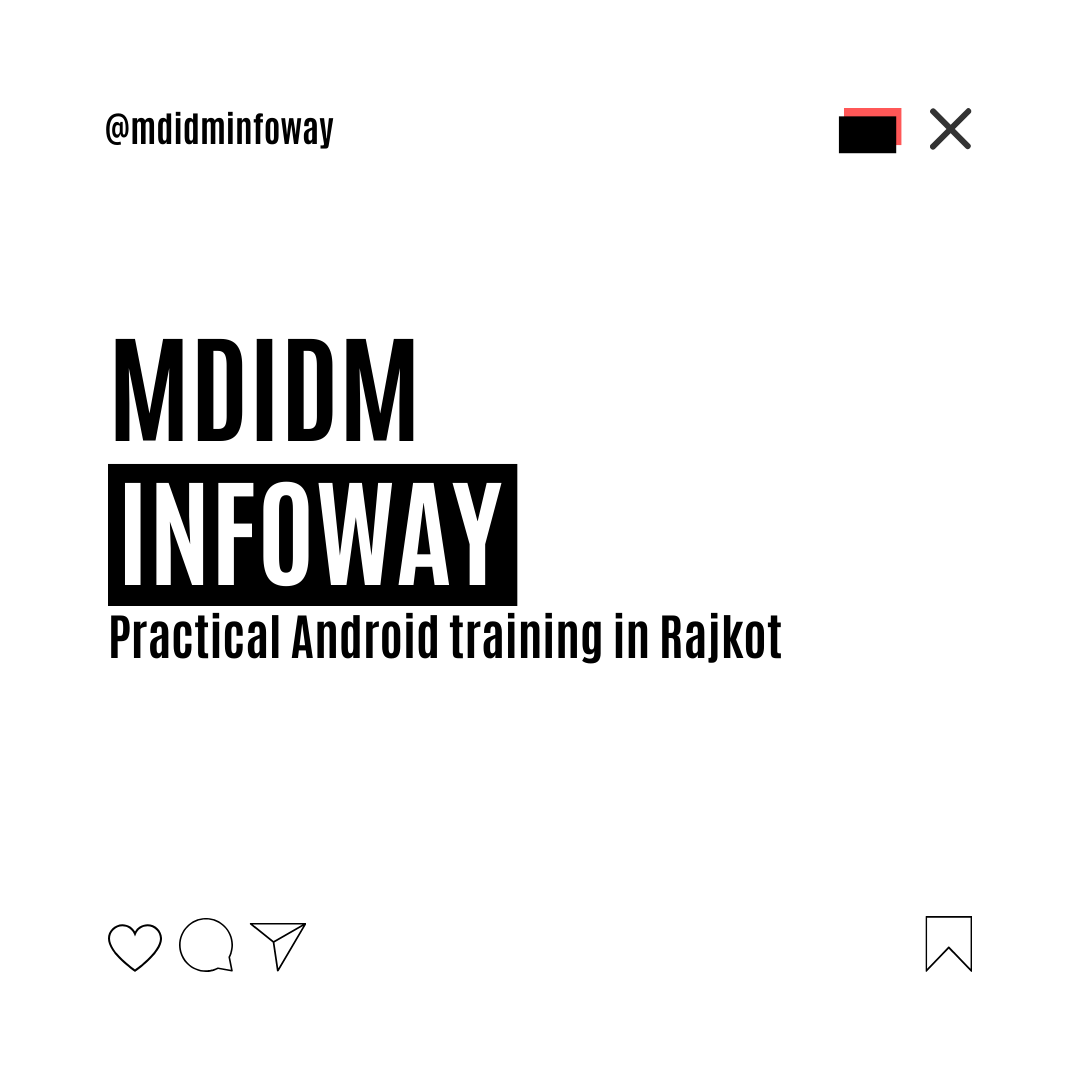 Practical Android training in Rajkot