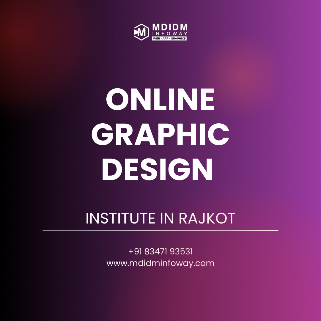 Online Graphic Design Institute in Rajkot