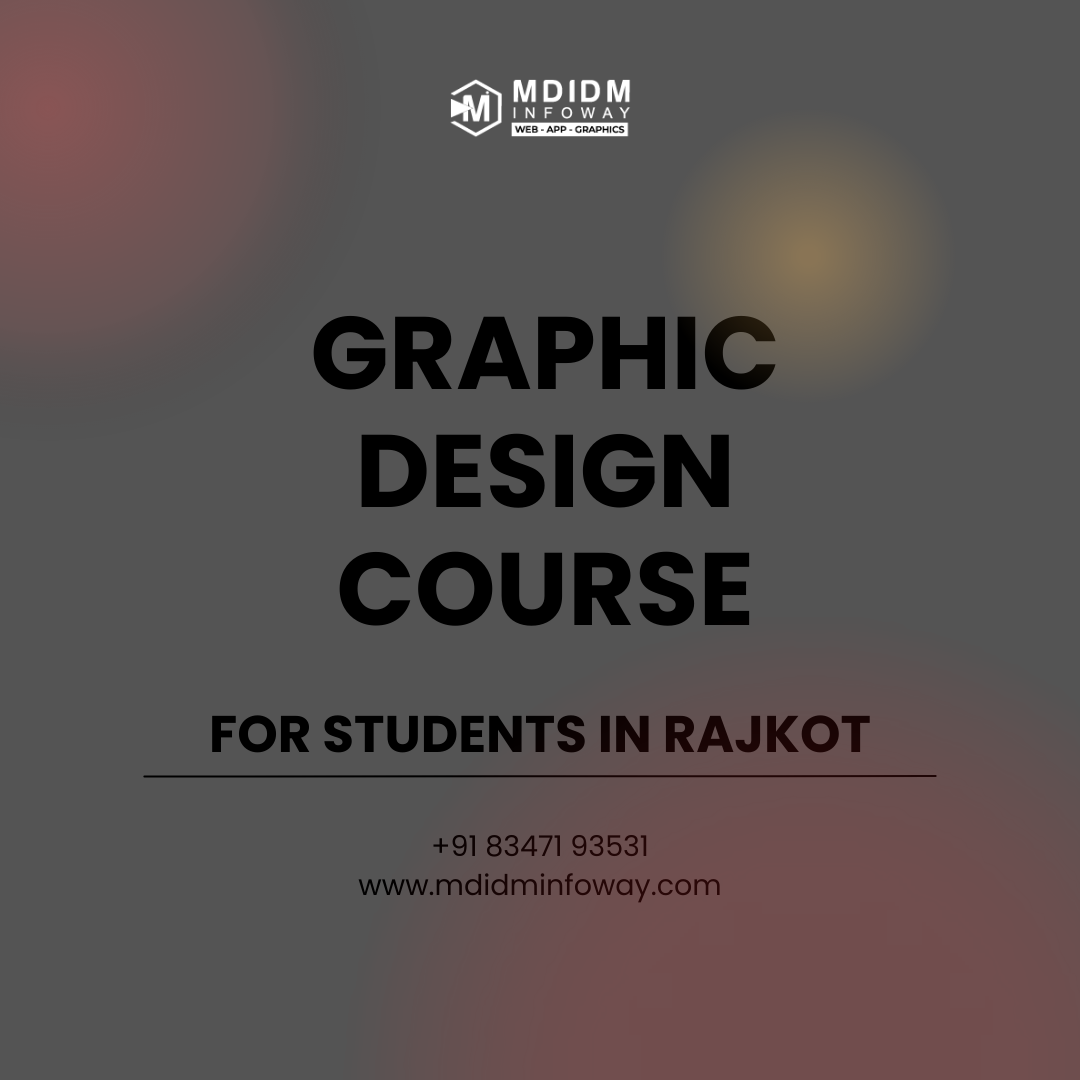 Graphic Design Course for Students in Rajkot