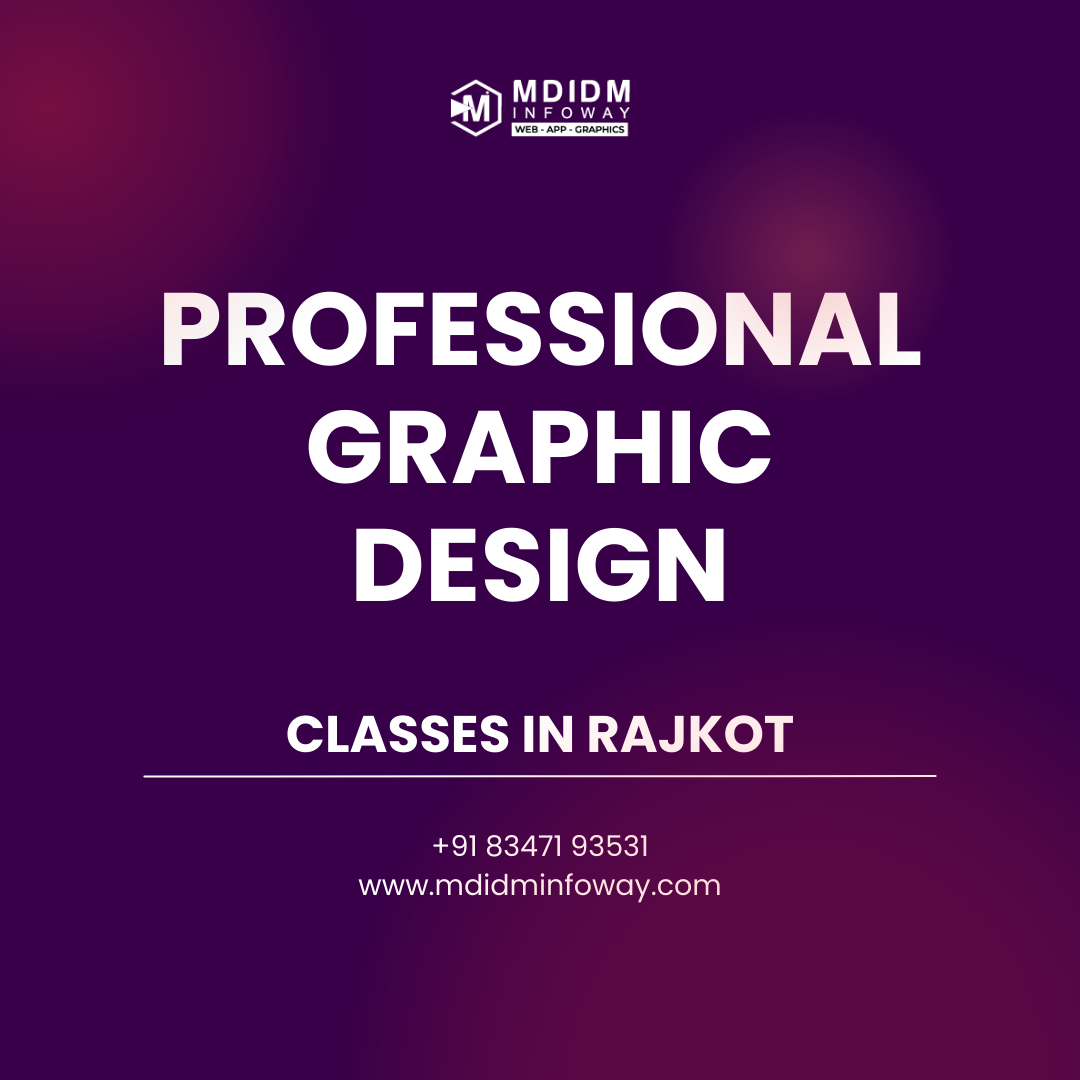 Professional Graphic Design Classes in Rajkot