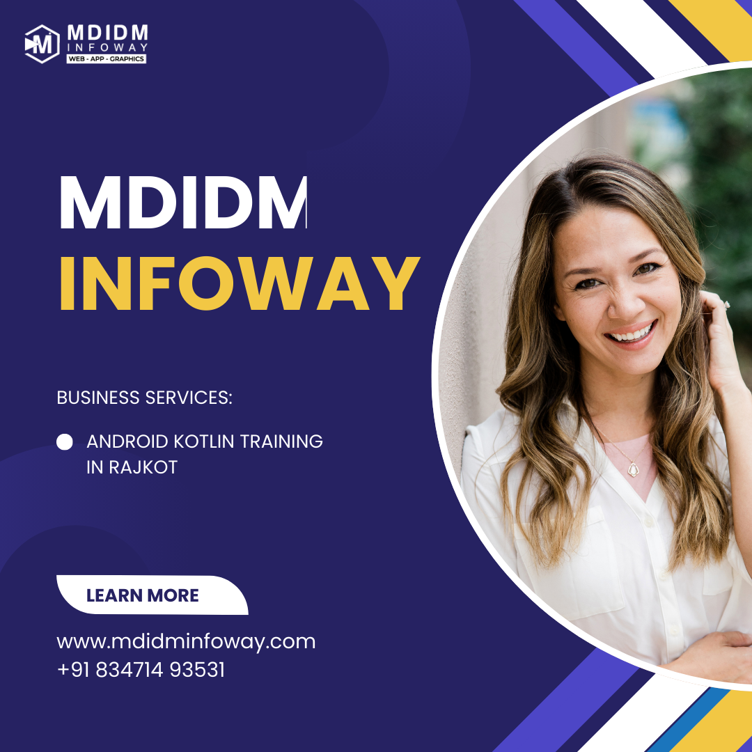 Android Kotlin training in Rajkot