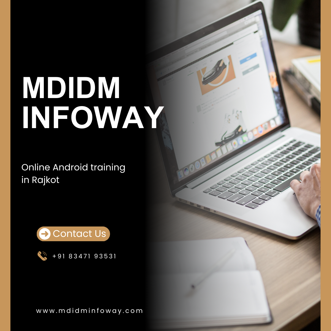 Online Android training in Rajkot