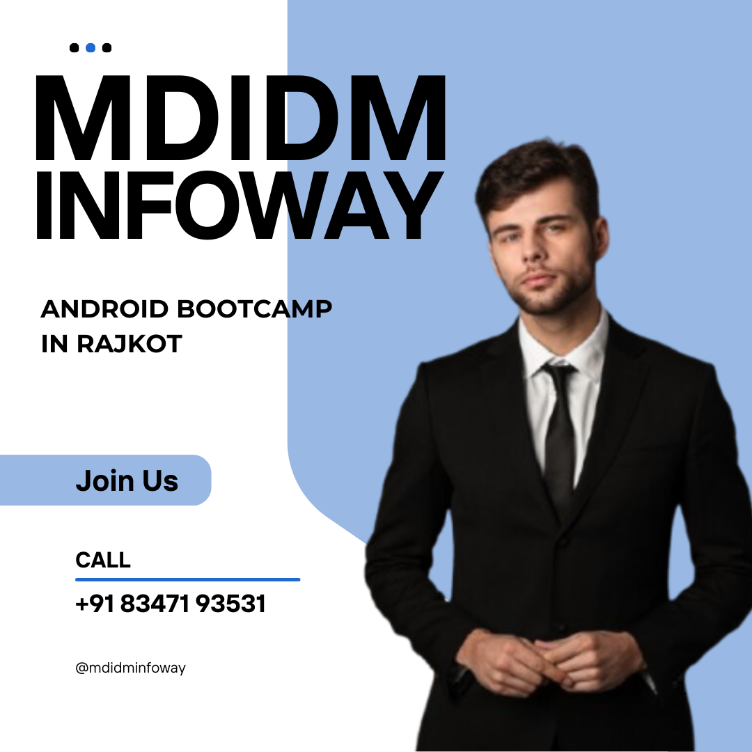 Android bootcamp in Rajkot
