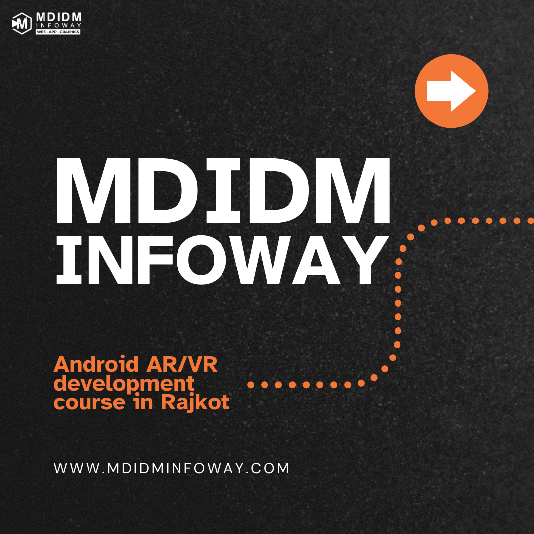 Android AR VR development course in Rajkot