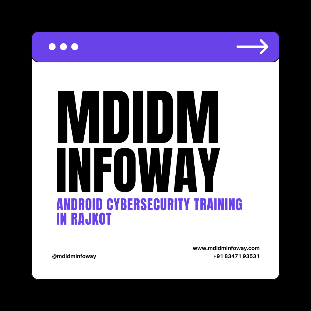 Android cybersecurity training in Rajkot