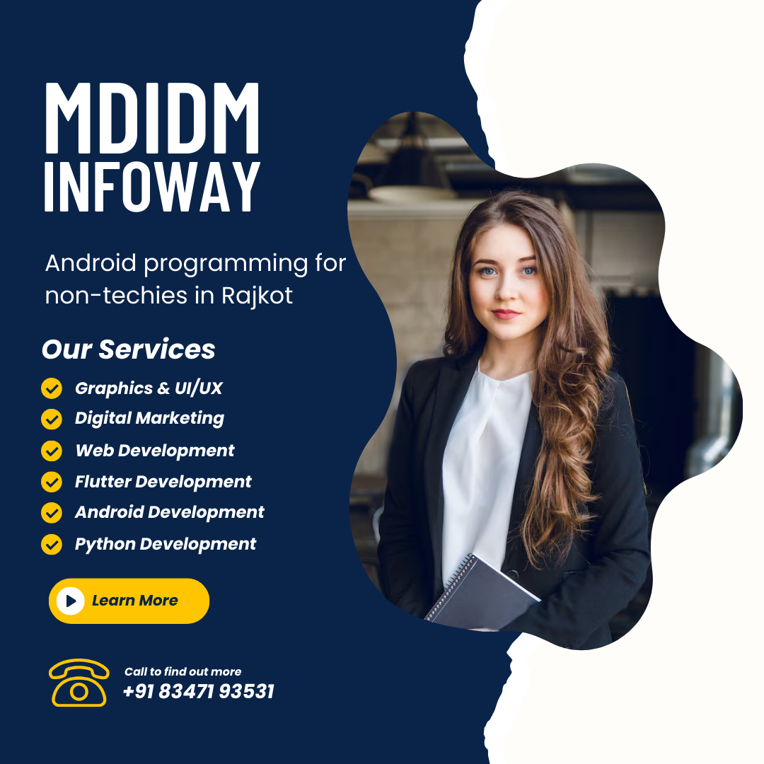 Android programming for non techies in Rajkot