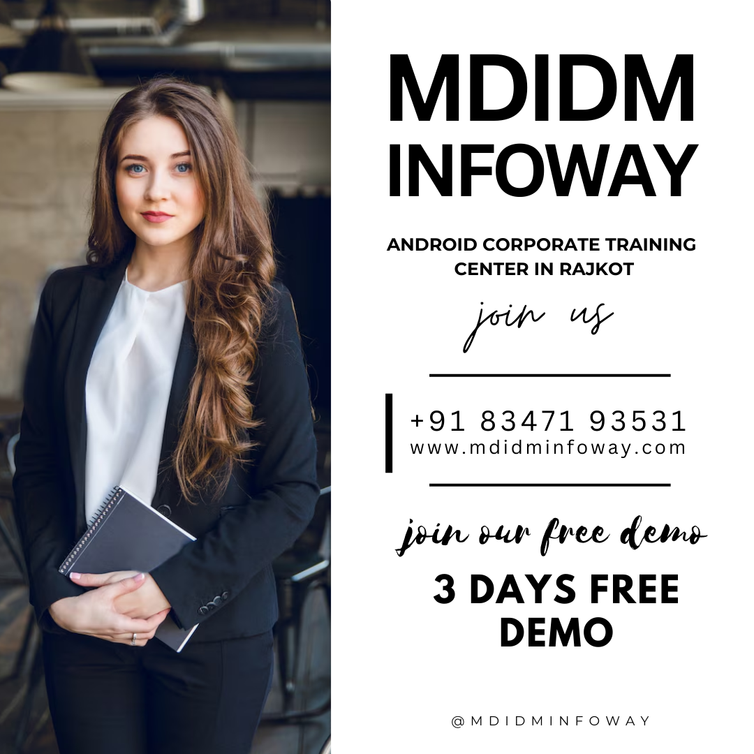  Android corporate training center in Rajkot