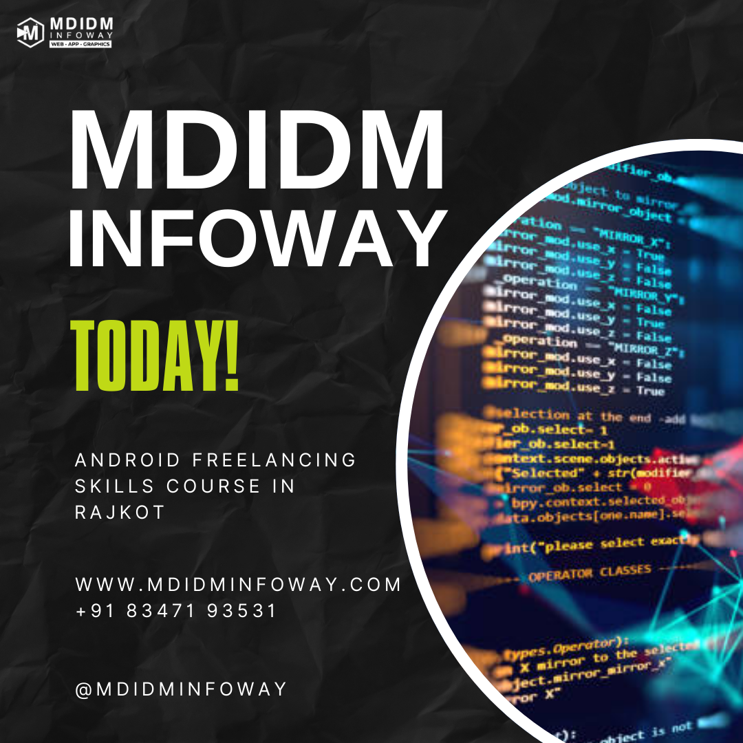 Android freelancing skills course in Rajkot