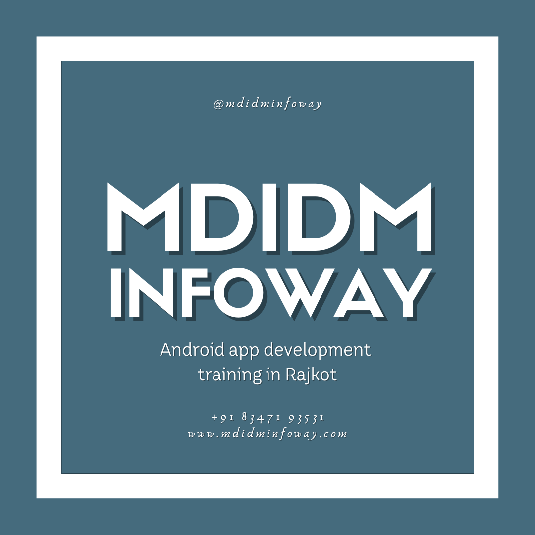 Android app development training in Rajkot