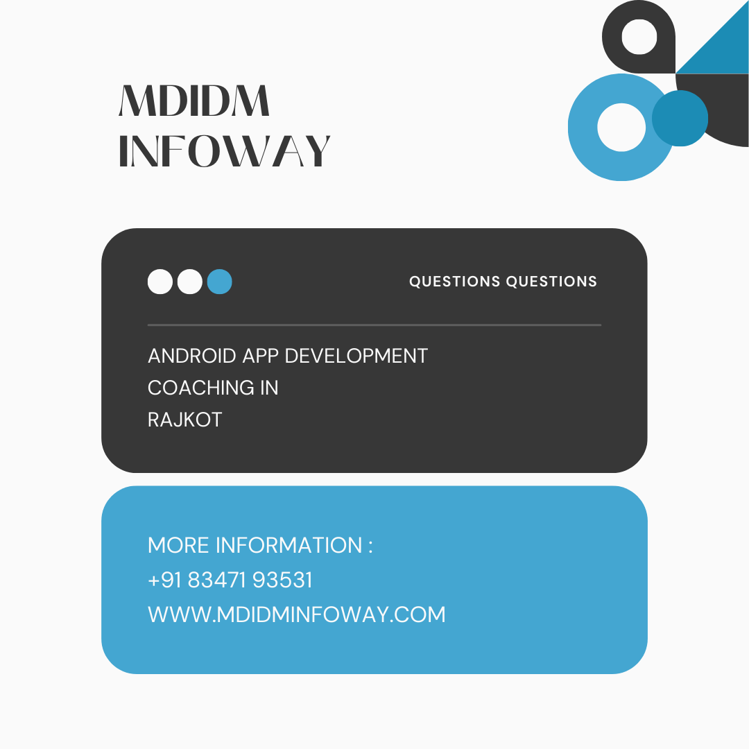 Android app development coaching in Rajkot