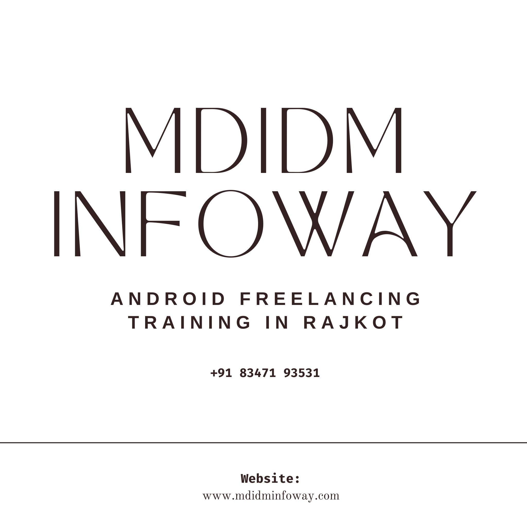 Android freelancing training in Rajkot