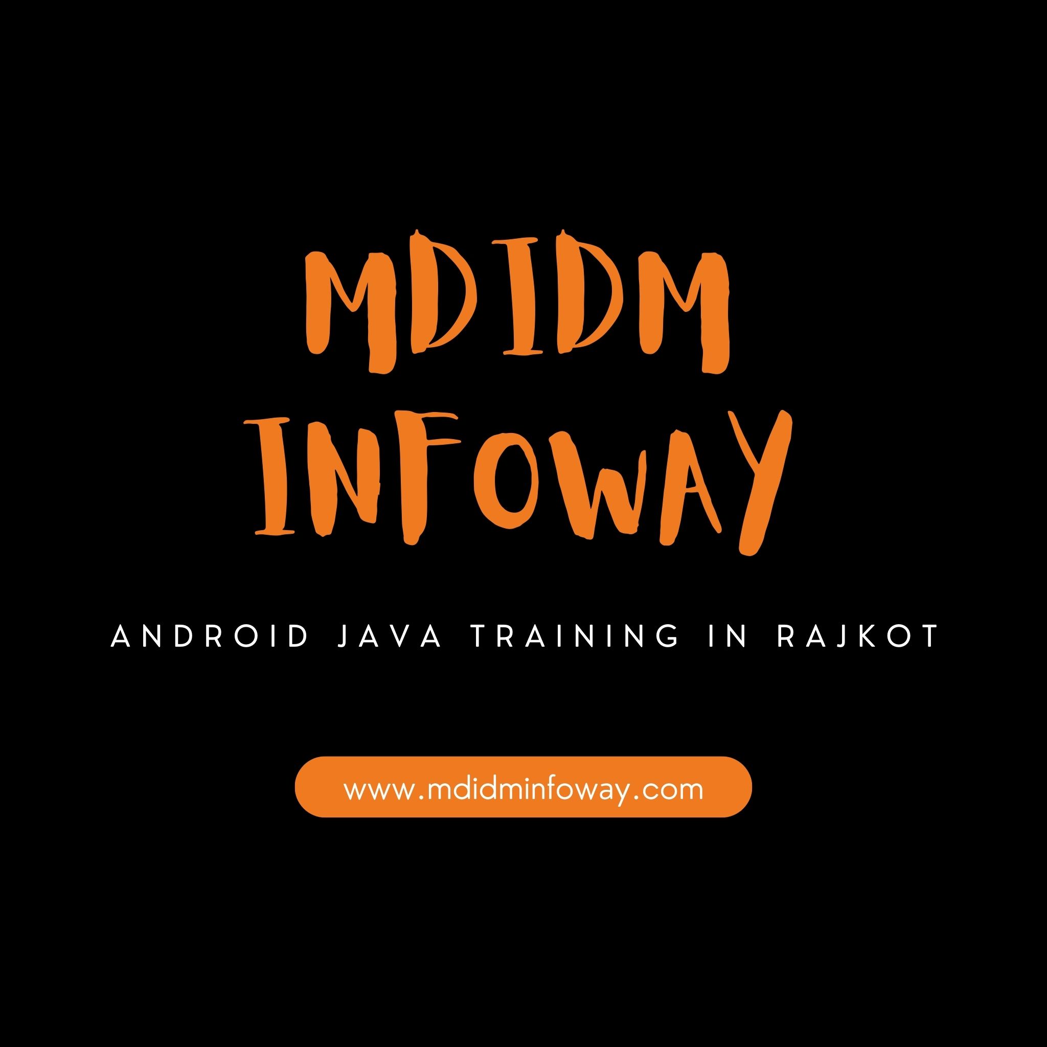 Android Java training in Rajkot
