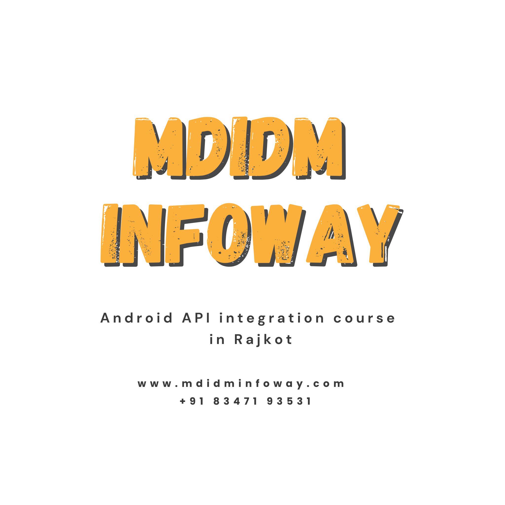 Android API integration course in Rajkot