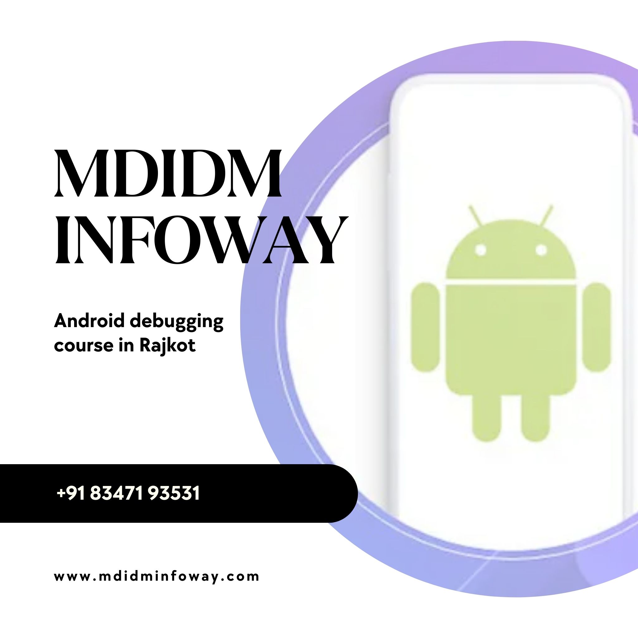 Android debugging course in Rajkot