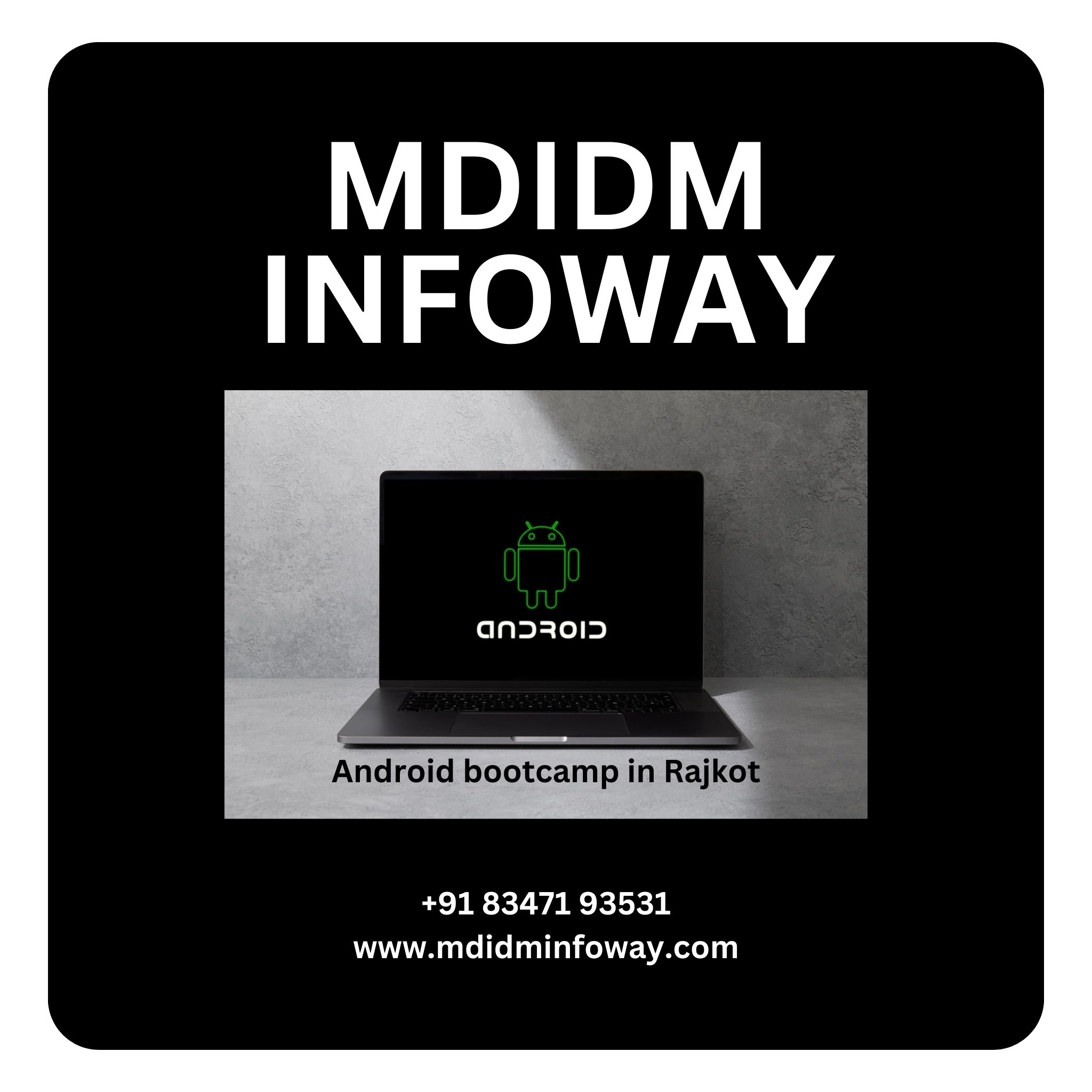 Android bootcamp in Rajkot
