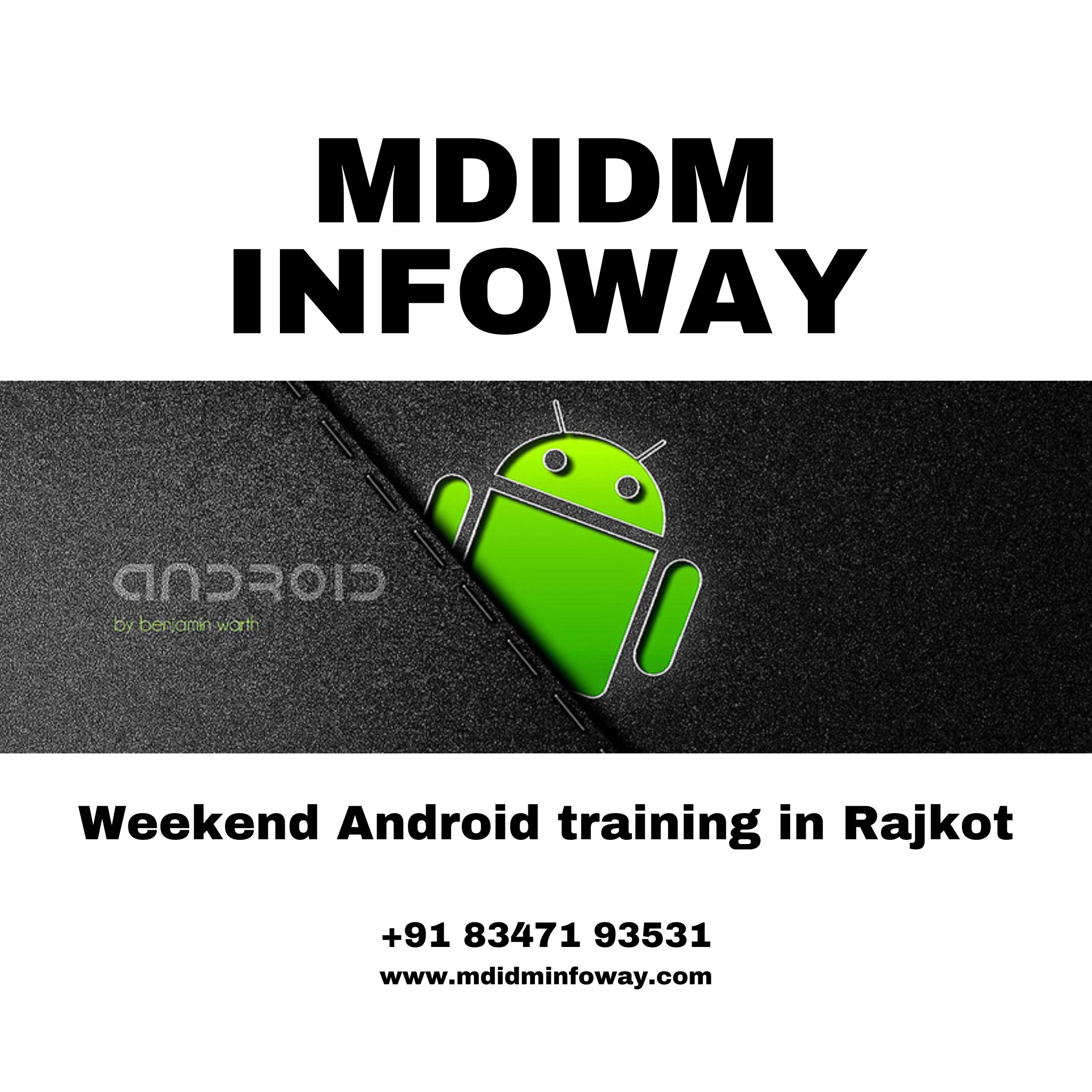 Weekend Android training in Rajkot