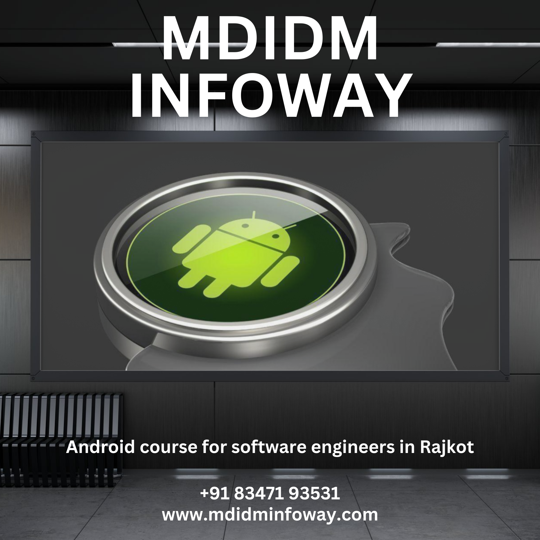 Android course for software engineers in Rajkot