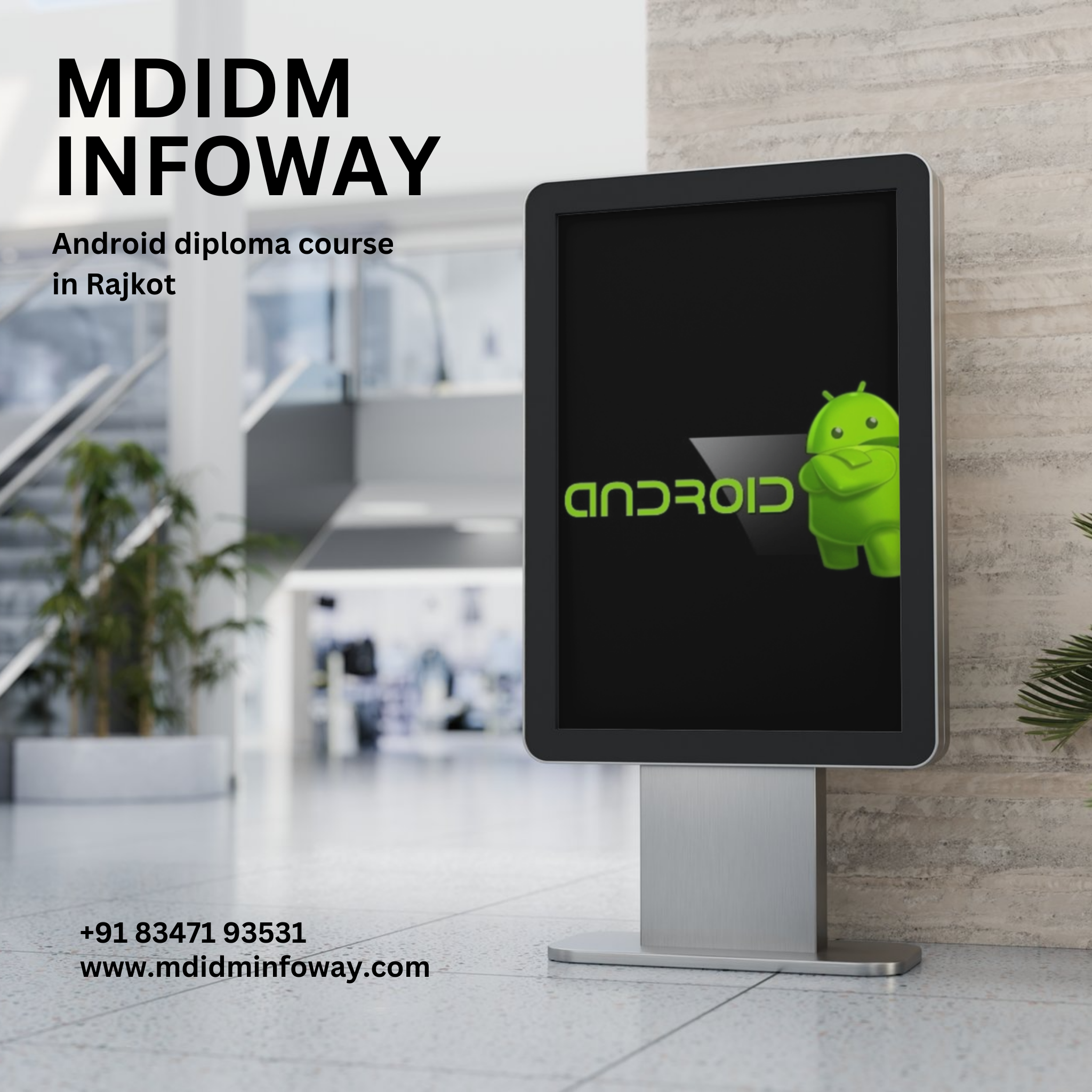 Android diploma course in Rajkot