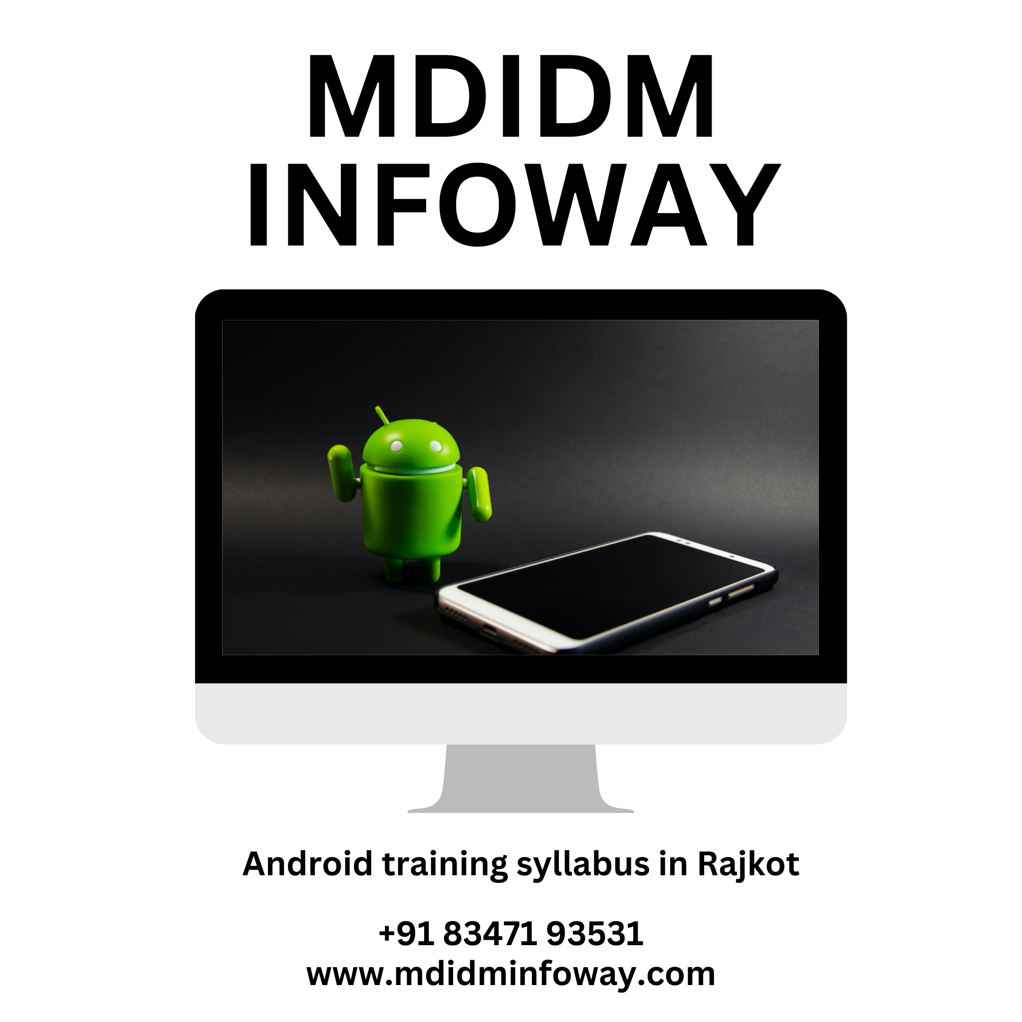 Android training syllabus in Rajkot