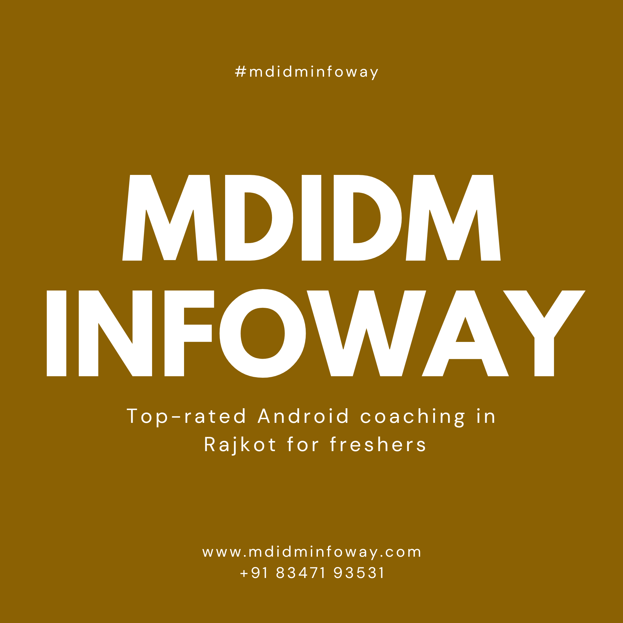 Top rated Android coaching in Rajkot for freshers
