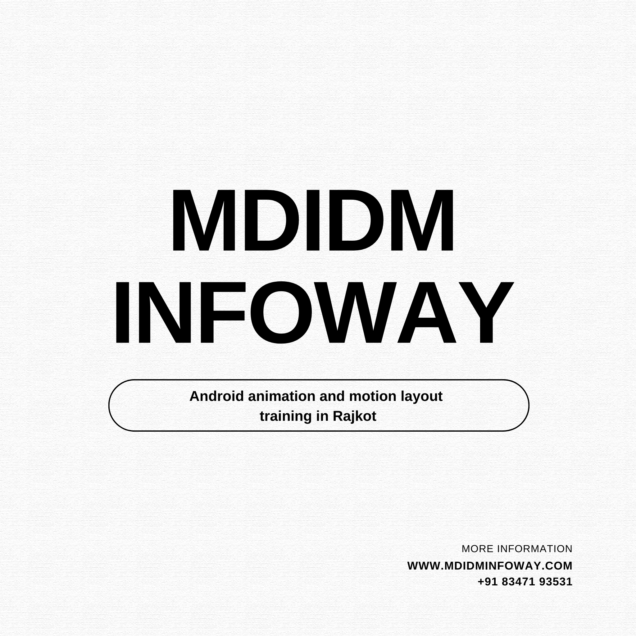 Android animation and motion layout training in Rajkot