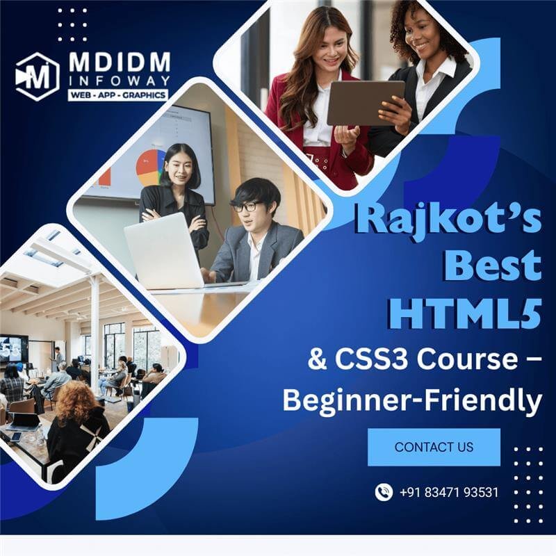 Rajkot s Best HTML5 CSS3 Course Beginner Friendly