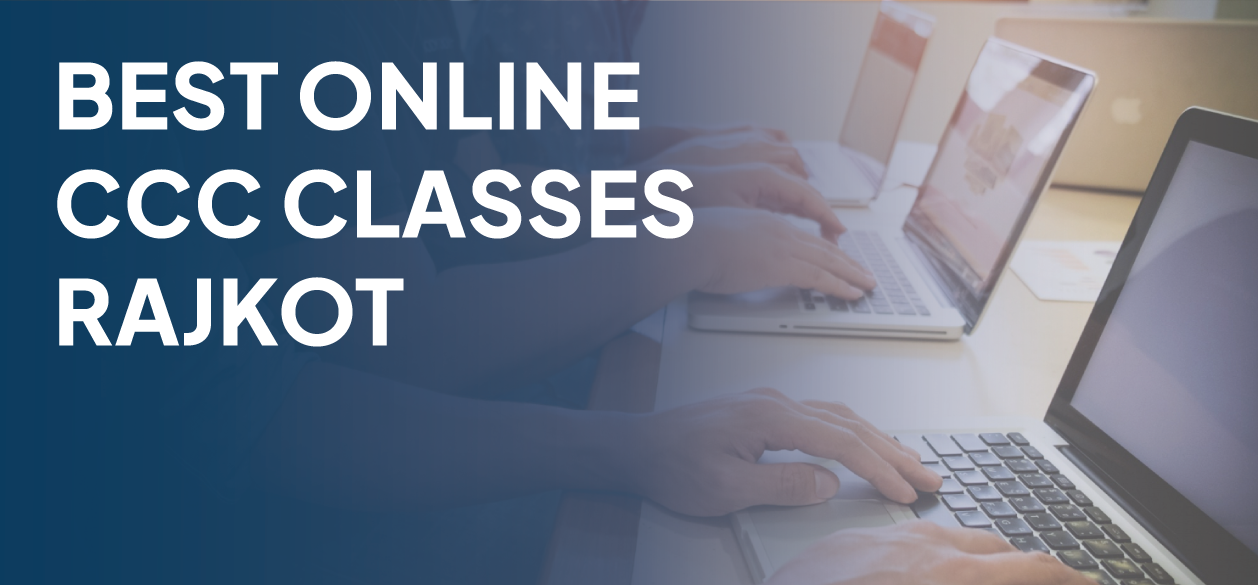Best Online CCC Classes Rajkot
