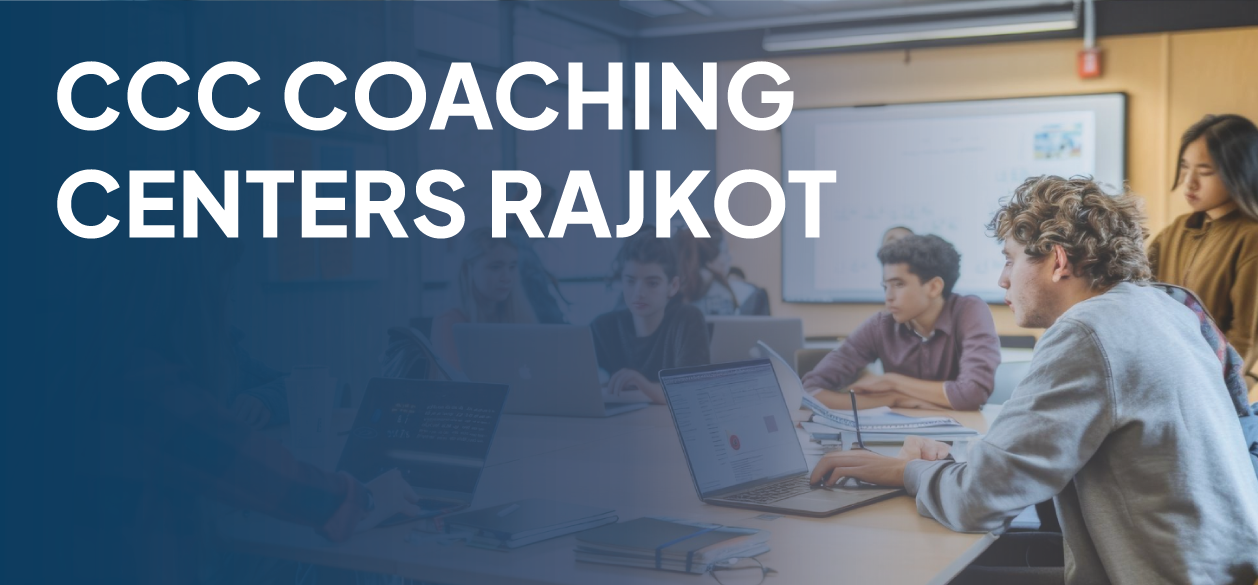 CCC Coaching Centers Rajkot Banner