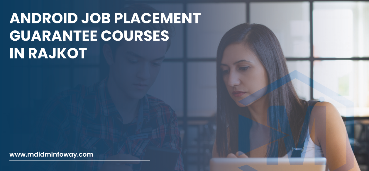 Android Job Placement Guarantee Courses In Rajkot Banner