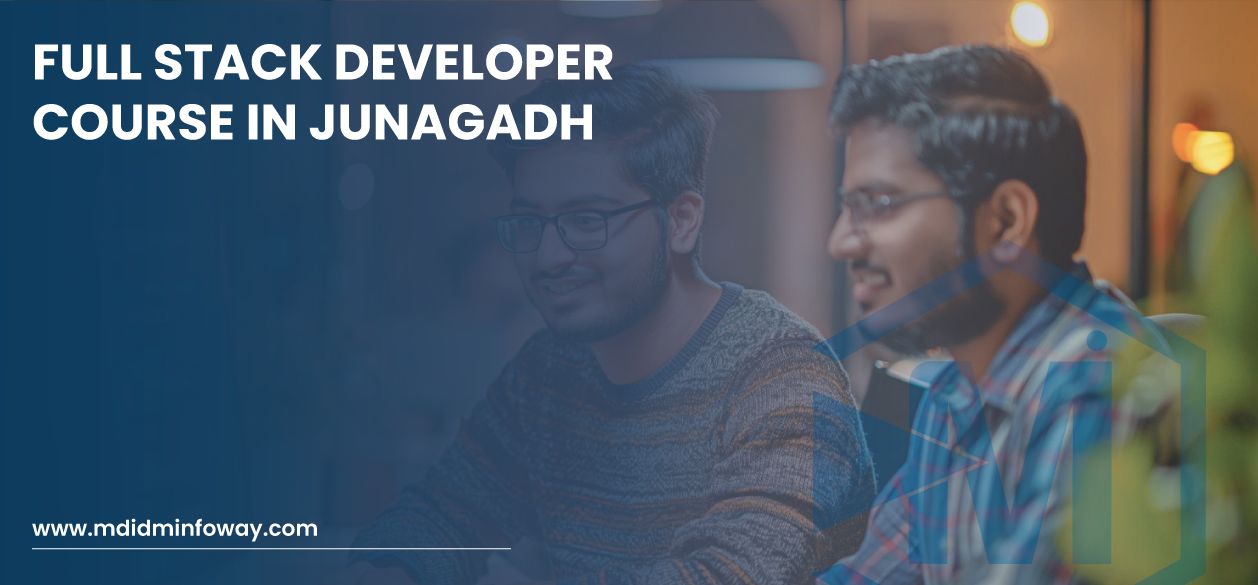 Full Stack Developer Course In Junagadh Banner