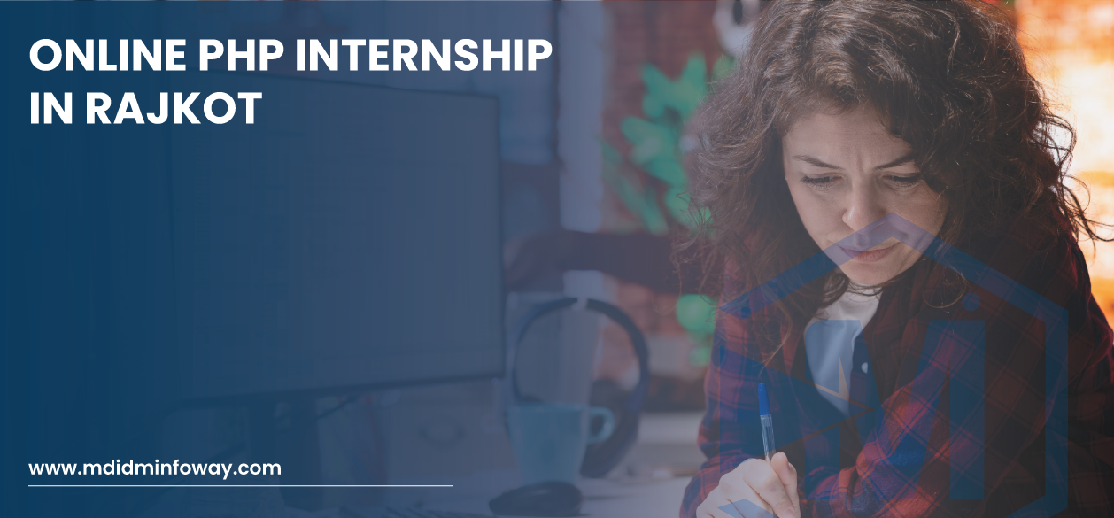 Online PHP Internship In Rajkot 2