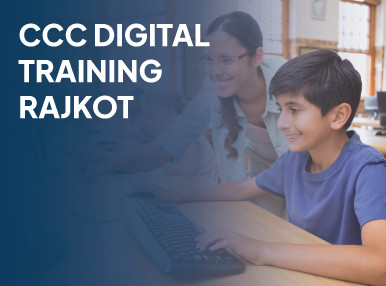 CCC Digital Training Rajkot