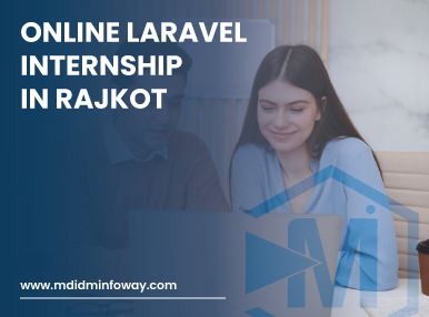 Online Laravel Internship In Rajkot
