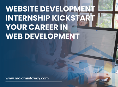 Website Development Internship Kickstart Your Career In Web Development